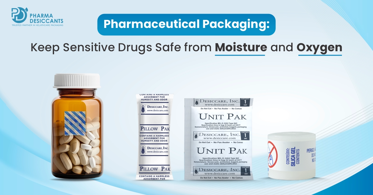 pharmaceutical packaging keep sensitive drugs safe from moisture and oxygen